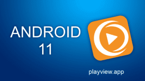 Descargar PlayView para Android 11
